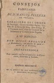 Biblioteca Digital de la Comunidad de Madrid > Consejos familiares de D. Manuel  Pellicer de Velasco ......