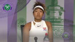 Naomi osaka was only three years old when her family moved to new york. Naomi Osaka Wimbledon 2019 First Round Press Conference Youtube