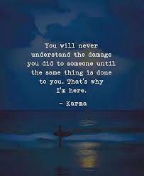 Pin By Novi On Karma Motivational Quotes Karma Quotes Inspirational Quotes Motivation