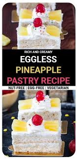 Eggless Pineapple Pastry Recipe Pineapple Cake Ruchiskitchen In 2020 Tasty Pastry Pastry Recipes Pineapple Pastry
