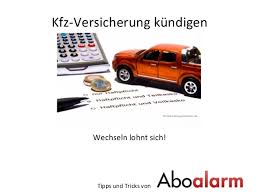 Somit muss die kündigung bis zum 30. Kfz Versicherung Kundigen