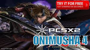 Free Download Onimusha 4 Dawn Of Dreams Game Pc Ps2 Emulator Gaming Pc Free Download Games