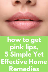 How To Get Pink Lips 5 Simple Yet Effective Home Remedies The Skin Present Over Our Lips Is Extremely Thin Chapped Lips Remedy Cure For Chapped Lips Dry Lips