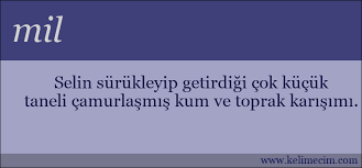 Mil Kelimesinin Anlami Nedir Mil Ne Demektir
