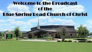 Blue Spring Road Church of Christ