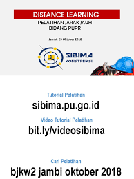 Tingkatkan penyelenggaraan jasa konstruksi, kementerian pupr canangkan layanan akreditasi, lisensi lsbu, rekomendasi lsp dan simpk. Tutorial Dl Sibima Konstruksi Jambi