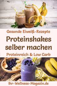 55 Proteinshakes Zum Selbermachen Low Carb Rezepte Fur Eiweissshakes Zum Abnehmen Eiweissshake Rezept Proteinshakes Shakes Zum Abnehmen