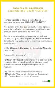 El día de hoy les traigo un juego o más bien dicho una prueba/examen de bts. Bang Bangtan On Twitter Info Bts Twt Weverse Compartio Una Encuesta Sobre El Contenido De Run Bts 2021 Aqui Les Dejamos La Traduccion A Las Instrucciones Y Las Preguntas Fecha Limite Julio