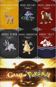 Game Of Thrones Version Pokemon Pokemon Game Of Thrones Game Of Thrones Books