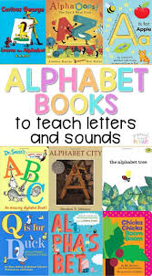 The Best Alphabet Books To Teach Letters And Sounds Teaching Letters Alphabet Book Preschool Books