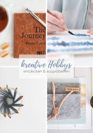Egal, ob du noch keins hast oder ein neues hobby suchst, hier findest du inspiration und hilfe, um deine zeit zuhause sinnvoll zu verbringen. 4 Kreative Hobbys Entdecken Und Ausprobieren Provinzkindchen