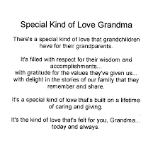 Special Kind Of Love Grandma Grandma Quotes Love You More Quotes Thanksgiving Poems