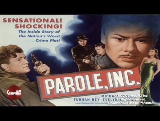 Classic Film-Noir | Parole, Inc. (1948) | Full Movie | Michael O'Shea |  Turhan Bey | Evelyn Ankers - YouTube