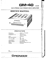 Yamaha corporation is a large company that offers a variety of musical products and services. Pioneer Gm 40 Service Manual Pdf Download Manualslib