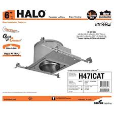 We did not find results for: Halo H47 6 In Aluminum Recessed Lighting Housing For New Construction Sloped Ceiling Insulation Contact Air Tite H47icat The Home Depot