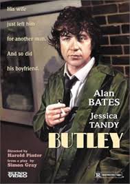 Amazon.com: Butley : Alan Bates, Jessica Tandy, Richard O'Callaghan, Susan  Engel, Michael Byrne, Georgina Hale, Simon Rouse, John Savident, Oliver  Maguire, Darien Angadi, Colin Haigh, Lindsay Ingram, Harold Pinter, Simon  Gray: Movies