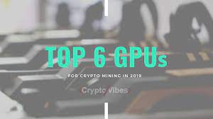 But even the best gpu for mining isn't good enough for bitcoin. The Best Gpus For Mining Cryptocurrency In 2019 Cryptovibes Com Daily Cryptocurrency And Fx News