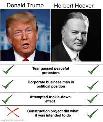 Donald Trump Herbert Hoover Tear Gassed Peaceful Protestors Attempted Trickle Down Effect Corporate Business Man In Political Position Construction Project Did What It Was Intended To Do Rarer Memes Video