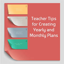 how to create monthly and yearly plans for the classroom