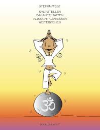 Pin Von Dunja Auf Yoga Lebensweisheiten Sprüche Zitate Und