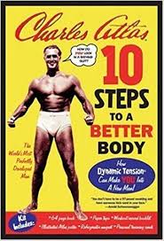 10 steps to a better body kit charles atlas 9781596090408