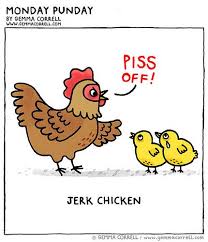 Quotes About Jerk Chicken 23 Quotes See more ideas about chickens and roosters, chicken art, chicken quotes. quotes about jerk chicken 23 quotes
