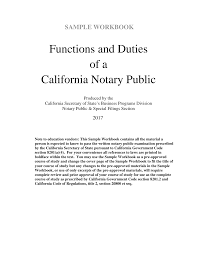 However, the notary public does have a responsibility to make sure that the information contained in the notarial certificate is accurate. Https Notary Cdn Sos Ca Gov Forms Notary Education Sample Workbook 2017 Pdf