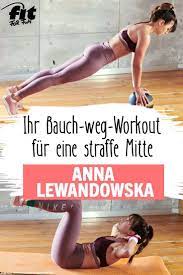 Gwiazda zdradziła na swoim instagramie, że przyszedł czas a… Hallo Sixpack Anna Lewandowska Hat Extra Fur Fit For Fun Ein Bauch Weg Workout Entwickelt Hier Kommen 6 Effektive Ubung Workout Arme Trainieren Workout Bauch
