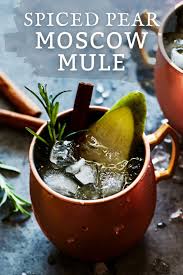 Pear Moscow Mules Recipe Spiced Pear Easy Holiday Recipes Mule Recipe