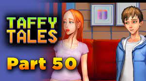Taffy Tales Part 50 - Warming Up To Tiffany - YouTube