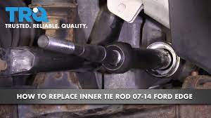How To Replace Inner Tie Rod 07 14 Ford Edge Youtube