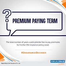 Don T Know What Premium Paying Term Means No Worries Insurancedecoder Is Here To Help Life Insurance Policy Social Security Card Insurance Policy