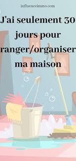 Defi 30 Jours Pour Ranger Parfaitement La Maison En 2020 Travaux De Peinture Pose Parquet Flottant Rangement