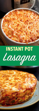 Instant Pot Lasagna Is Delicious And Hearty No Need To Pre Cook The Pasta Pressure Cooker Lasa Instant Pot Lasagna Recipe Instant Pot Recipes Instant Recipes