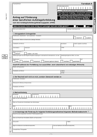 Die finanzielle unterstützung gemäß aufstiegsfortbildungsförderungsgesetz. Formblatt A Meister Bafog