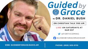 We are delighted to have Dr. Dan Bush teaching our adult Sunday School.  Check out his new radio program