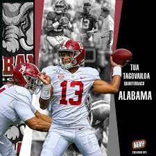 Tua Tagovailoa Alabama Alabama Football Roll Tide Alabama Football Crimson Tide Football