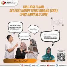 Supaya lulus skb cpns ikuti tips dan cara berikut khusus untuk jabatan pelaksana (jp) sedangkan untuk jabatan fungsi tertentu (jft). Kisi Kisi Skb Cpns Bawaslu 2019