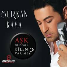 Maybe you would like to learn more about one of these? Ask Ne Demek Bilen Var Mi Serkan Kaya Amazon De Musik Cds Vinyl