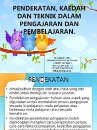 Aktiviti di antara guru dan pelajar. Pendekatan Kaedah Dan Teknik Dalam Pengajaran Dan Pembelajaran