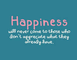 Let these happy quotes inspire you and encourage you to experience happiness. Contentment Happiness Quote Quotesta