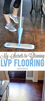 All you need to do is use a standard broom or a vacuum cleaner with a hard surface. My Secrets To Cleaning Luxury Vinyl Plank Flooring