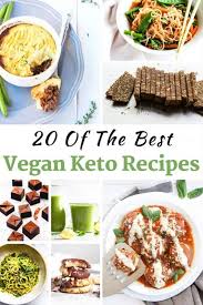 20 Kostliche Vegane Keto Rezepte Die Ihren Gaumen Verwohnen Keto Rezepte Vegane Keto Rezepte Rezepte