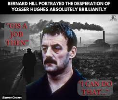 Another classic programme of the 80s. Only 6, episodes made. Bernard Hill  as Yosser was outstanding.