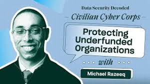 Civilian Cyber Corps: Protecting Underfunded Organizations