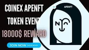Apenft Nft Coinex Listing Event 18000 Worth Nft Airdrop Reward Tamil Coinmarketbag