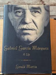 GABRIEL GARCIA MARQUEZ A LIFE
