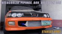 BOV AND INTERCOOLER DONE | STARLET EP82