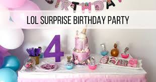 Lol surprise cake hi there ! Lol Surprise Birthday Party Ideas Mommy Explained