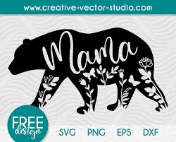 Download Free Mama Bear Svg Png Dxf Cut File Creative Vector Studio